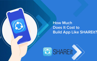How Much Does It Cost To Develop An App Like SHAREit?